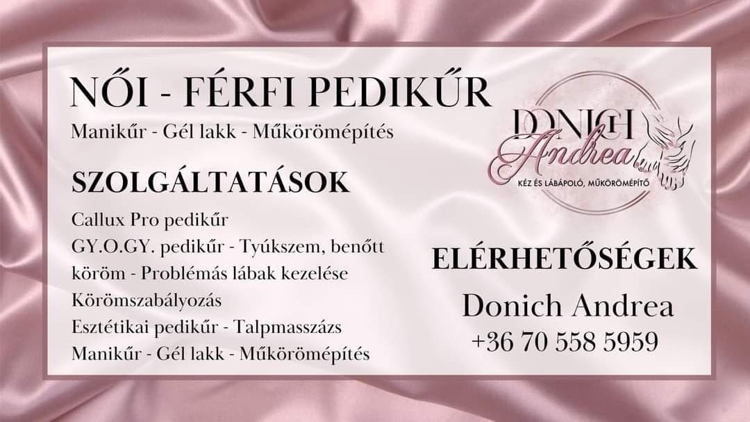 Donich Andrea Lábápolás,Pedikűr & Kézápolás, Műkörömépítés